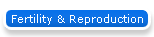 Fertility & Reproduction