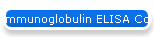 Immunoglobulin ELISA Core Kits
