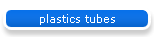 plastics tubes